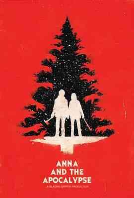 《安娜和世界末日》免费在线播放｜喜剧丧尸音乐剧