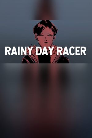 《Rainy Day Racer》免安装｜免费下载｜单机游戏