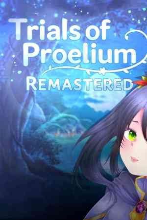 《Trials of Proelium Remastered》免安装版》免费下载|角色扮演·女性主角·探险·剧情·开放世界
