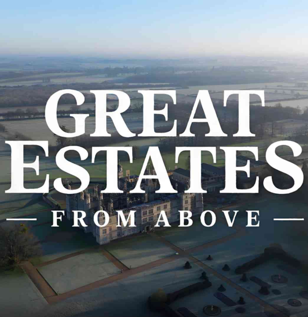 《俯瞰大庄园》最新免费高清电影无广告在线播放|纪录片·英国·2025